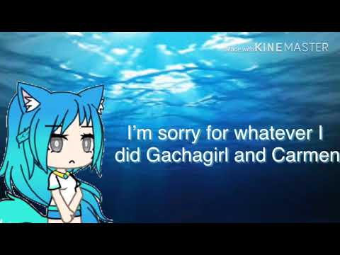 To Gachatubergirl and Carmen