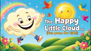 The Happy Little Cloud ☁️POEM WITH HARMONY KIDS @Harmonykids0