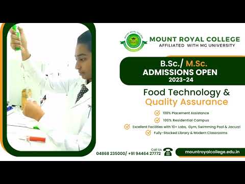 Admissions Open 2023-24: B.Sc. & M.Sc. Food Technology & Quality Assurance - video from Mount Royal College