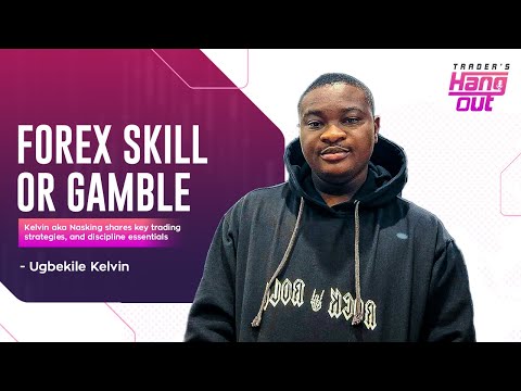 FOREX SKILL OR GAMBLE