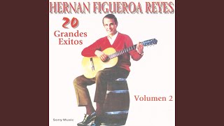 Video voorbeeld van "Hernán Figueroa Reyes - La Nochera"