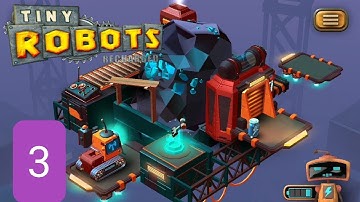 Tiny Robots Recharged Android Gameplay Level 3 Walkthrough