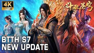 🔥【4K】Battle Through the Heavens S7 New Update | 四焰焚夜，炎帝破晓！净莲妖火即将现世！