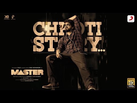 Chhoti Story - Vijay the Master | Anirudh Ravichander | Nakash Aziz