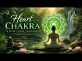 Heart Chakra Energy Healing for Stress Relief &amp; Inner Peace | Calm Healing Instrumental