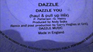 Dazzle  - Dazzle You. (Haul &amp; Pull up mix) 1989