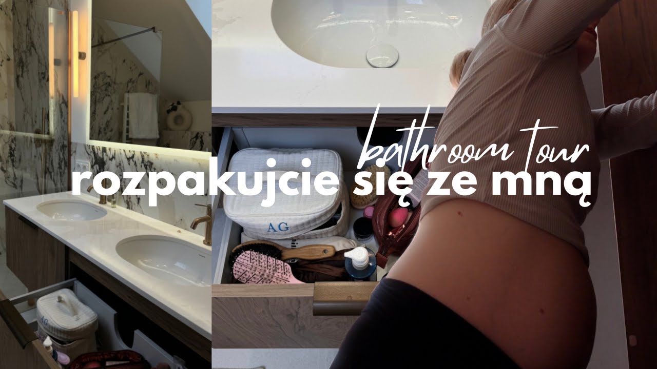 ORGANIZACJA ŁAZIENKI PO PRZEPROWADZCE & ogarnianie domu