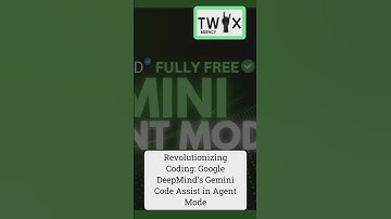 Revolutionizing Coding: Google DeepMind’s Gemini Code Assist in Agent Mode