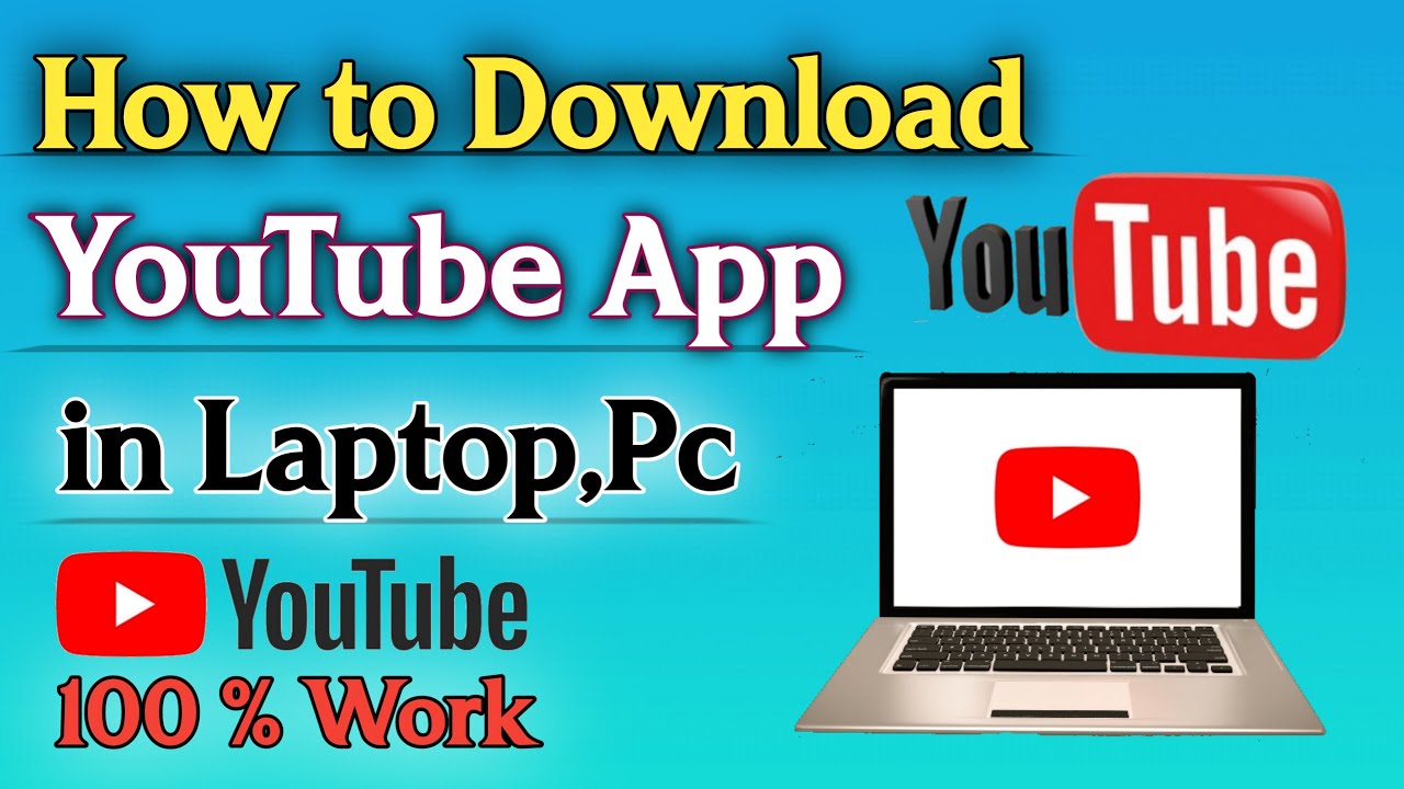 How to Download YouTube app in Laptop,pc | download youtube app in ...