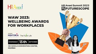 Wellbeing Awards for Workplace - HR Anexi Summit 2023