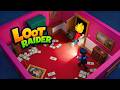 Loot Raider | You just… don’t get spotted.