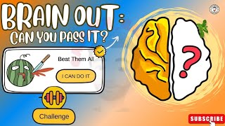 Brain Out Beat Them All Full Walkthrough #brainout screenshot 3