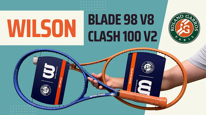 Wilson Blade 98 v8 & Clash 100 v2 Roland Garros 20...
