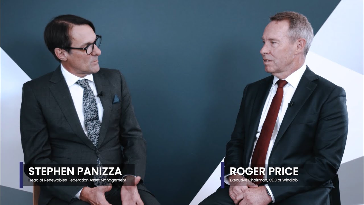 Federation’s Stephen Panizza sits down with Executive Chairman and CEO at Windlab, Roger Price