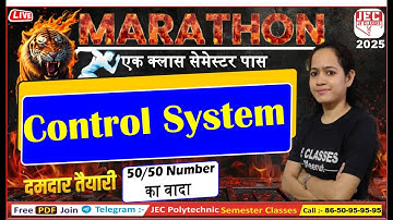 Control System महा मैराथन Class  बस इतना पढ़ लो हो जाओगे 100% पास |  एक Class Semester पास || JEC