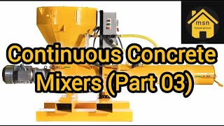#Continuous Concrete Mixers