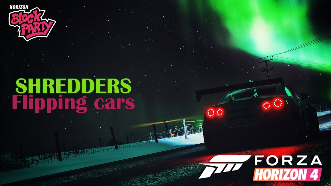 SHREDDERS Flipping Cars Horizon Block Party YouTube