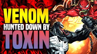 Venom Gets Hunted Down By Toxin! | Venom (Part 23)