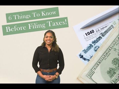 Tax Tips | 6 Quick Things To Know Before You File Your Taxes | Tax Explanations - YouTube