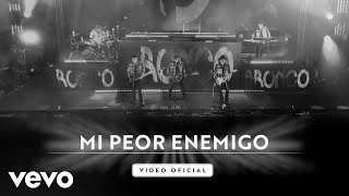 Bronco - Mi Peor Enemigo (En Vivo)