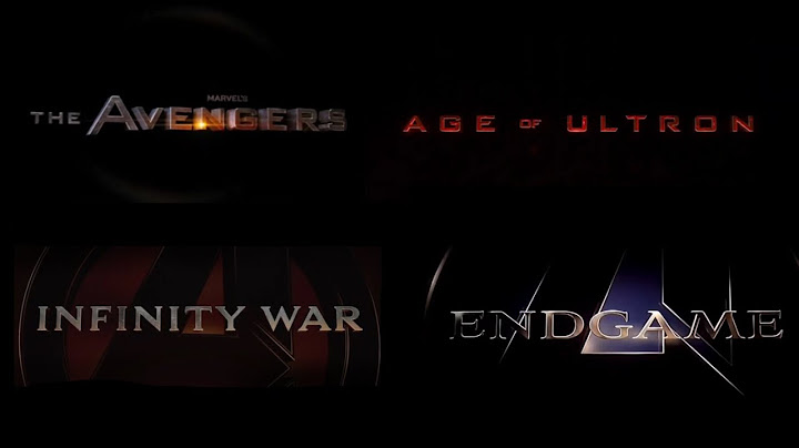 Avengers quadrilogy title cards (The Avengers, Age of Ultron, Infinity War, Endgame). Enhanced HD