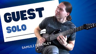 Guest guitar solo for an upcoming album