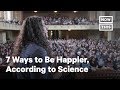 7 Ways to Be Happier According to Yale Professor of WellBeing NowThis mp3