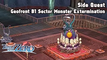 The Legend of Heroes: Trails from Zero | Side Quest 24 - Geofront B1 Sector Monster Extermination