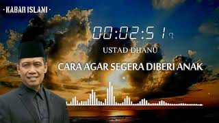 Cara Menghitung masa subur Istri agar dikaruniai anak - Ceramah Ustad Dhanu