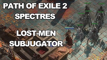 Path of Exile 2 Spectres 0.2.0 Lost-men Subjugator - melee