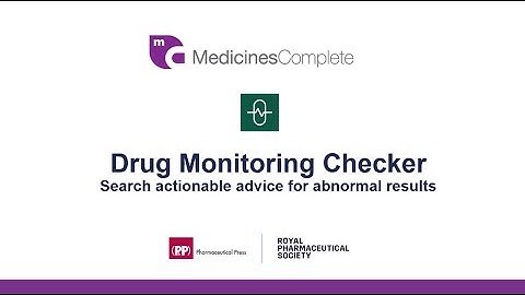 Drug Monitoring Checker   Search actionable advice for abnormal results