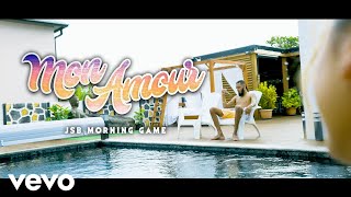 JSB MORNING GAME - MON AMOUR (CLIP OFFICIEL)