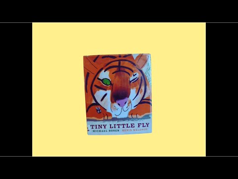 Tiny Little Fly by Michael Rosen