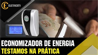 ECONOMIZADOR DE ENERGIA FUNCIONA? TESTAMOS NA PRÁTICA.