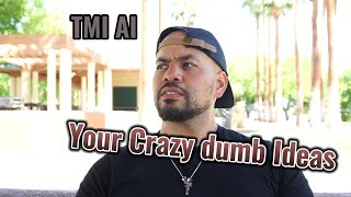 Those crazy dumb ideas you have || why do you believe those ideas?