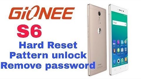 Gionee s6s Hard Reset Pattern Lock Remove Gionee Password Recovery