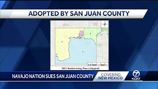 Navajo Nation sues San Juan County over new redistricting map