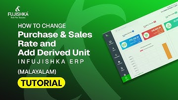 How to Change Purchase & Sales Rate and Add Derived Unit (Malayalam) in Fujishka ERP | Tutorial #erp