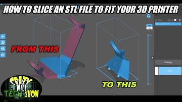 How to slice an STL file to fit your 3D printer