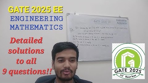 GATE 2025 EE ENGINEERING MATHEMATICS detailed solutions to all 9 questions