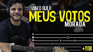 Meus Votos - Morada on Guitar // Video Lesson Dguide