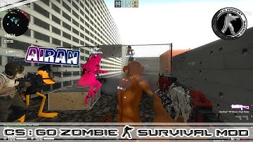 CS:GO ZOMBIE SURVIVAL MOD MAP zm_airan