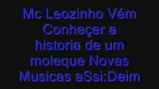 Mc leozinho by PixelBlox 52,886 views 16 years ago 4 minutes, 38 seconds