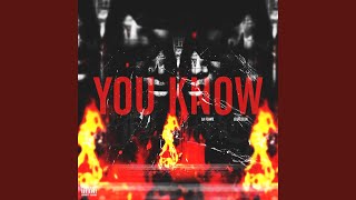 You Know (Feat. Leekeleek)