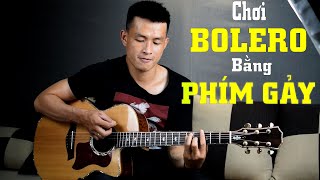 3 cách chơi BOLERO bằng PHÍM GẢY từ dễ đến khó | Phong Guitar Bmt screenshot 4