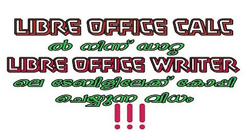 HOW TO COPY LIBRE OFFICE CALC DATAS INTO LIBRE OFFICE WRITER