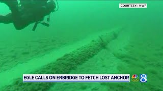 EGLE calls on Enbridge to fetch lost anchor