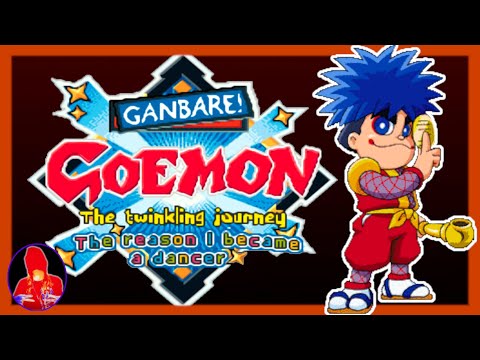 My Favorite Ninja - Ganbare Goemon 4 ( SNES ) - [ First Playthrough ] ep. 1