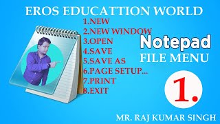 Celebrity How to use Notepad in File Menu | How to use all notepad filemenu option | Eros education world Profile