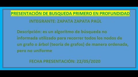BÚSQUEDA PRIMERO EN PROFUNDIDAD , PROGRAMACIÓN EN JUPYTER.